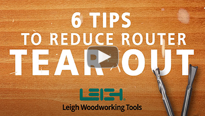 6 Tips to Reduce Router Tear Out