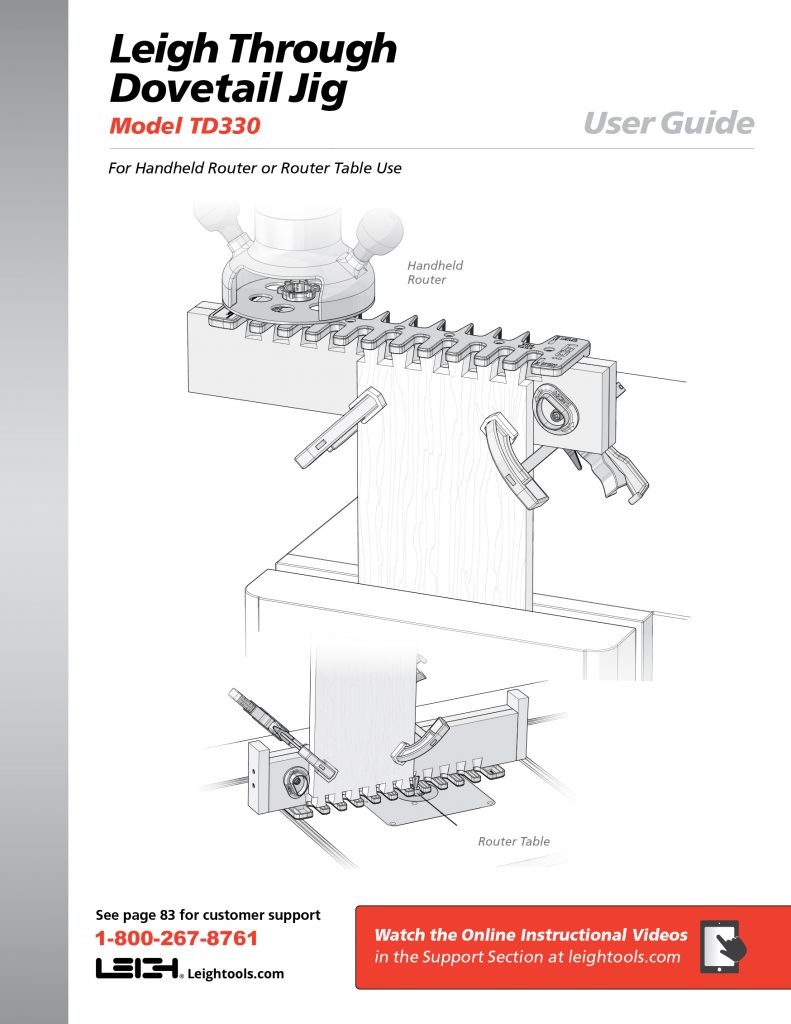 TD330 User Guide - Leigh Tools a Lee Valley Tools Company